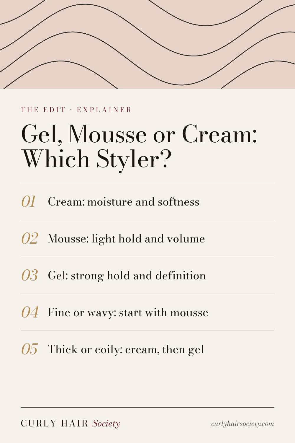 Gel, Mousse or Cream: Which Styler?, a summary graphic from Curly Hair Society